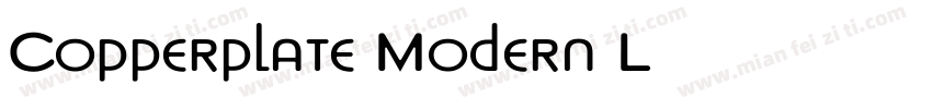 Copperplate Modern L字体转换